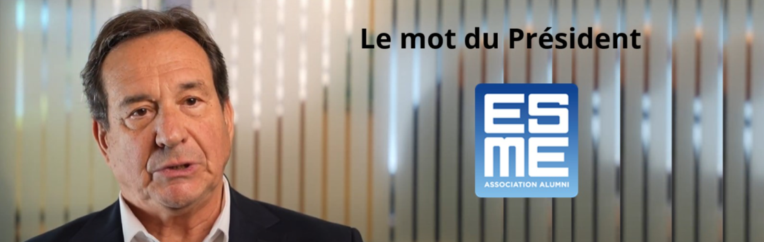 Notre Président nous dit tout sur l'association