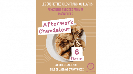 Afterwork SUDRIETTES et femmes INGENIEURES sur le campus de LYON 