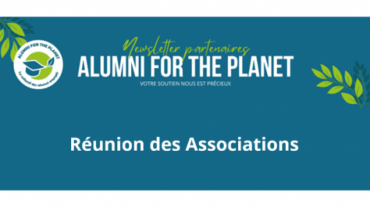 RÉUNION ASSOCIATIONS d'Alumni for the planet